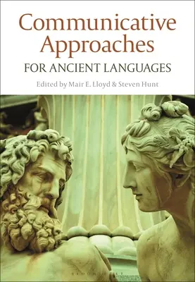 Approches communicatives pour les langues anciennes - Communicative Approaches for Ancient Languages