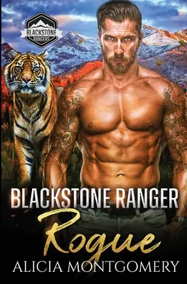 Blackstone Ranger Rogue : Blackstone Rangers Livre 4 - Blackstone Ranger Rogue: Blackstone Rangers Book 4