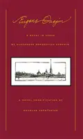 Eugène Onéguine : Un roman en vers - Eugene Onegin: A Novel in Verse