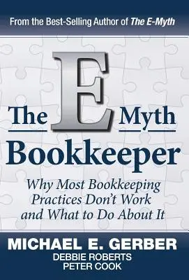 Le comptable de l'E-Myth - The E-Myth Bookkeeper