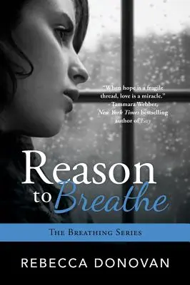 Raison de respirer - Reason to Breathe