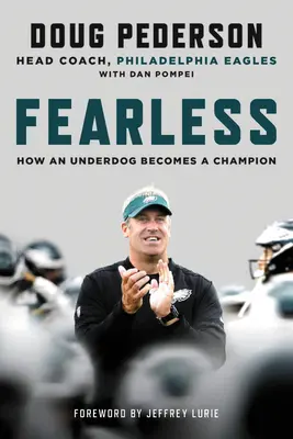 Fearless : Comment un outsider devient un champion - Fearless: How an Underdog Becomes a Champion