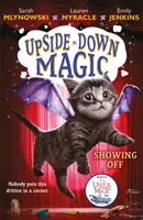 LA MAGIE DU HAUT-PARCOURS 3 : L'éclat (NE) - UPSIDE DOWN MAGIC 3: Showing Off (NE)