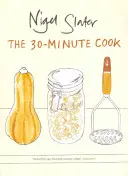 Cuisine en 30 minutes - 30-Minute Cook