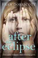 Après l'éclipse - After the Eclipse