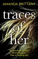 Traces d'elle - Traces of Her