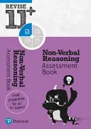 Pearson REVISE 11+ Non-Verbal Reasoning Assessment Book - pour l'apprentissage à domicile et les examens de 2021 - Pearson REVISE 11+ Non-Verbal Reasoning Assessment Book - for home learning and the 2021 exams