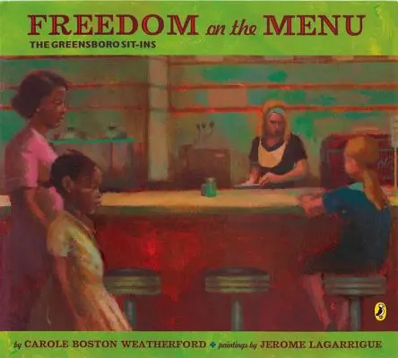 La liberté au menu : Les sit-in de Greensboro - Freedom on the Menu: The Greensboro Sit-Ins