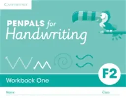 Livre d'exercices de la Fondation 2 de Penpals for Handwriting (paquet de 10) - Penpals for Handwriting Foundation 2 Workbook One (Pack of 10)