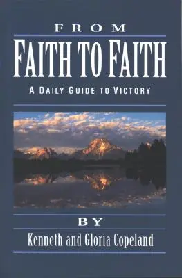 De foi en foi - From Faith to Faith Devotional