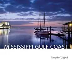 La côte du Golfe du Mississippi - The Mississippi Gulf Coast
