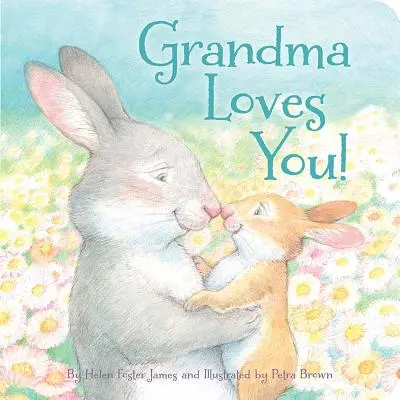 Grand-mère t'aime ! - Grandma Loves You!