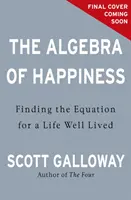 L'algèbre du bonheur - La poursuite du succès, de l'amour et de ce que cela signifie - Algebra of Happiness - The pursuit of success, love and what it all means