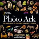 National Geographic L'arche photographique : La quête d'un homme pour documenter les animaux du monde entier - National Geographic the Photo Ark: One Man's Quest to Document the World's Animals