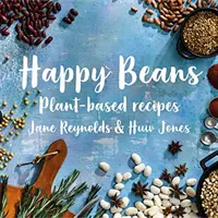 Happy Beans - Recettes à base de plantes - Happy Beans - Plant-Based Recipes