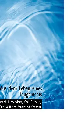 Aus Dem Leben Eines Taugenichts (La vie d'un bon à rien) - Aus Dem Leben Eines Taugenichts