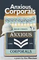 Caporaux angoissés - Anxious Corporals