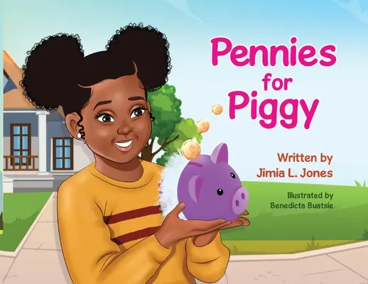 Des pennies pour Piggy - Pennies for Piggy