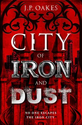 La ville de fer et de poussière - City of Iron and Dust