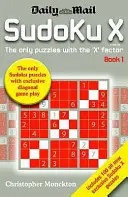 Sudoku X Book 1 - Le seul casse-tête avec le facteur « X - Sudoku X Book 1 - The Only Puzzle with the 'X' Factor