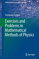 Exercices et problèmes sur les méthodes mathématiques de la physique - Exercises and Problems in Mathematical Methods of Physics