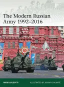 L'armée russe moderne 1992-2016 - The Modern Russian Army 1992-2016