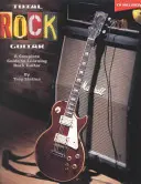 La guitare rock dans tous ses états : Un guide complet pour apprendre la guitare rock [avec CD comprenant l'accompagnement de l'ensemble des 22 chansons]. - Total Rock Guitar: A Complete Guide to Learning Rock Guitar [With CD Includes Full-Band Backing for All 22 Songs]