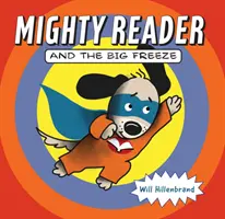 Mighty Reader et le grand froid - Mighty Reader and the Big Freeze