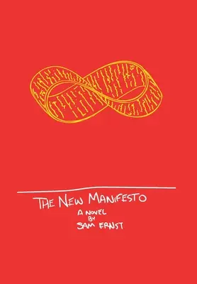Le nouveau manifeste : Ou la lente érosion du temps - The New Manifesto: Or The Slow Eroding of Time