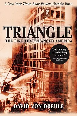 Triangle : L'incendie qui a changé l'Amérique - Triangle: The Fire That Changed America