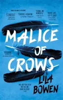 La malice des corbeaux - L'Ombre, Livre Trois - Malice of Crows - The Shadow, Book Three