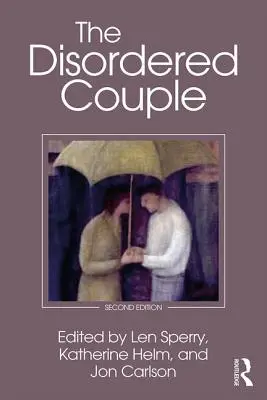 Le couple désordonné - The Disordered Couple