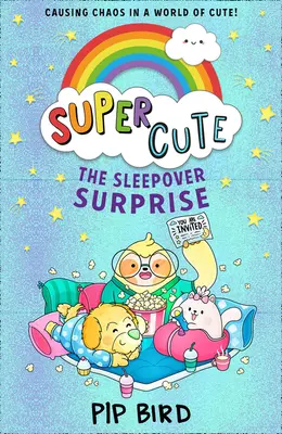 Super Mignon - La surprise de la soirée pyjama - Super Cute - The Sleepover Surprise