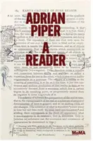 Adrian Piper : Un lecteur - Adrian Piper: A Reader