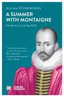 L'été avec Montaigne - Summer With Montaigne