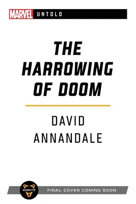 Le déchirement de Doom : un roman de Marvel Untold - The Harrowing of Doom: A Marvel Untold Novel