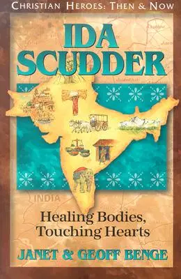 Ida Scudder : Guérir les corps, toucher les cœurs - Ida Scudder: Healing Bodies, Touching Hearts