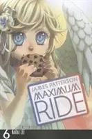 Maximum Ride, Volume 6