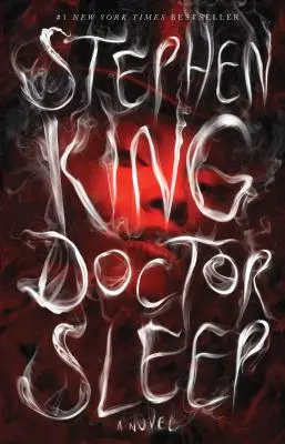 Docteur Sleep - Doctor Sleep