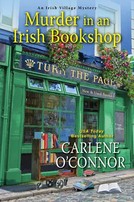 Meurtre dans une librairie irlandaise : Un meurtre irlandais intime - Murder in an Irish Bookshop: A Cozy Irish Murder Mystery