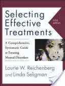 Choisir des traitements efficaces : Un guide complet et systématique pour le traitement des troubles mentaux - Selecting Effective Treatments: A Comprehensive, Systematic Guide to Treating Mental Disorders