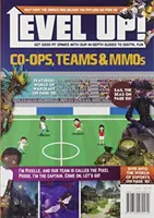 Co-Ops, équipes et MMOs - Co-Ops, Teams & MMOs