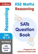 Ks2 Maths Reasoning Sats Question Book (en anglais) - Ks2 Maths Reasoning Sats Question Book