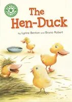 Champion de la lecture : La poule et le canard - Lecture indépendante Vert 5 - Reading Champion: The Hen-Duck - Independent Reading Green 5