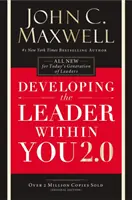 Développer le leader qui est en vous 2.0 - Developing the Leader Within You 2.0