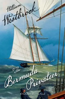 Le corsaire des Bermudes - The Bermuda Privateer