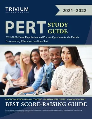 PERT Study Guide 2021-2022 : Exam Prep Review and Practice Questions for the Florida Postsecondary Education Readiness Test (en anglais) - PERT Study Guide 2021-2022: Exam Prep Review and Practice Questions for the Florida Postsecondary Education Readiness Test