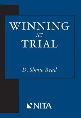 Gagner au procès - Winning at Trial