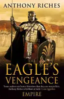 La vengeance de l'aigle : Empire VI - The Eagle's Vengeance: Empire VI