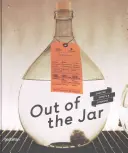 En dehors du bocal : Spiritueux et liqueurs artisanales - Out of the Jar: Artisan Spirits and Liqueurs